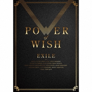 POWER OF WISH ［CD+4DVD］＜初回生産限定盤＞/EXILE