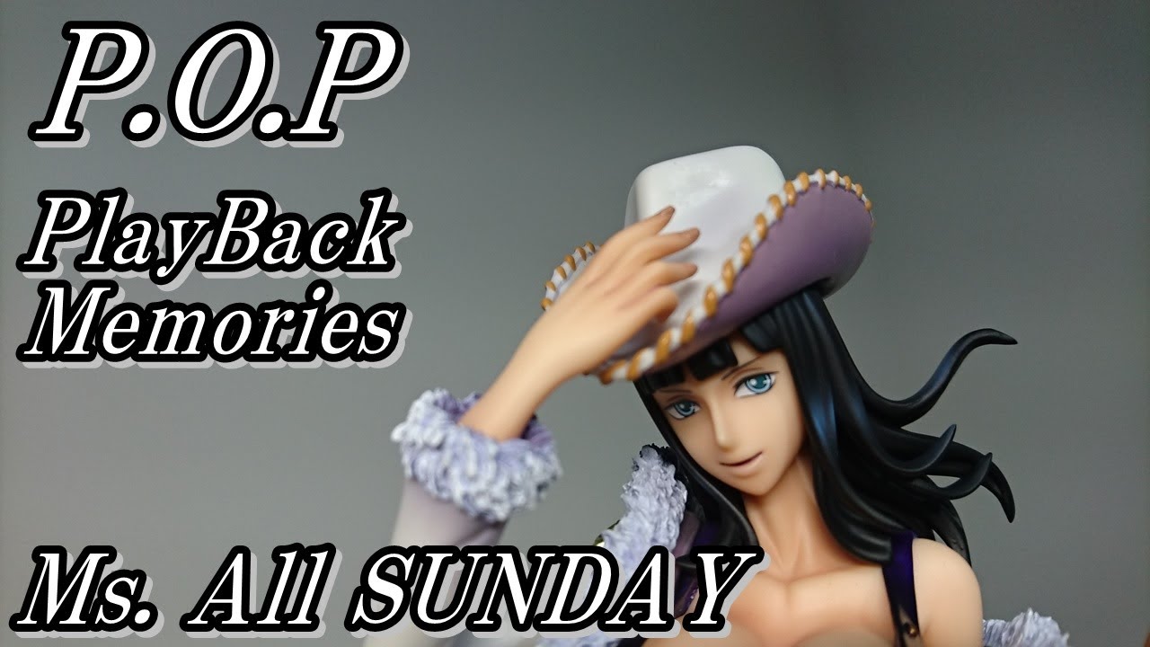 ONE PIECE】Unboxing P.O.P PlayBack Memories Ms.All SUNDAY Nico