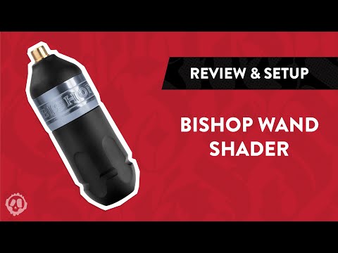 Bishop Wand Shader Tattoo Machine | Review, Setup & Unboxing - YouTube