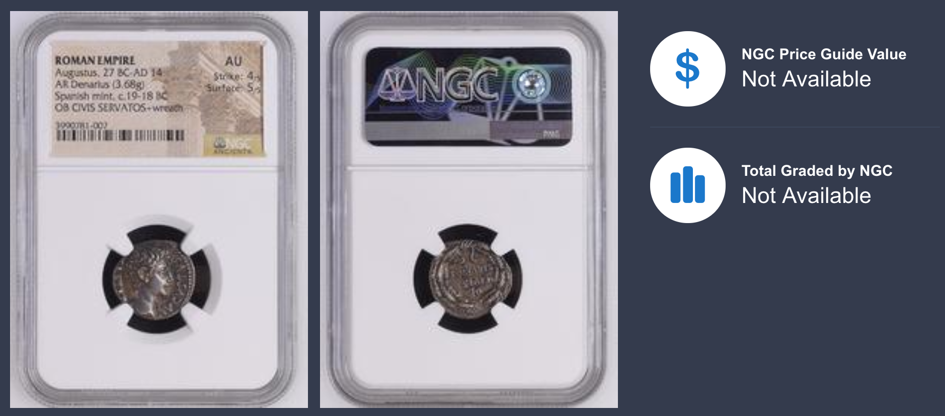 ローマ帝国 BC27-AD14 アウグストゥス デナリウス銀貨 NGC AU 4/5,5/5